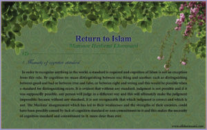 Necessity of cognition standard; Return to Islam